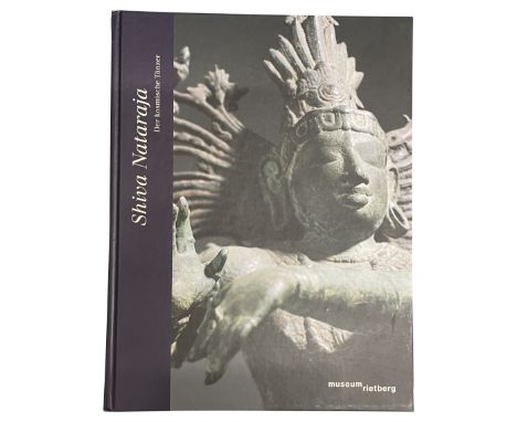 Shiva Nataraja. Der kosmische Tanzer Museum Rietberg Zurich 2008 Hardback. 199 pages, fully illustrated in colour. Missing CD