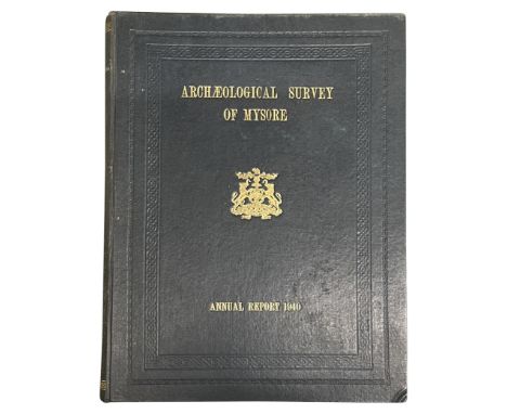 Annual Report of the Mysore Archaeological Department for the Year 1940 printed by the Asst. Supdt. At the Government Branch 