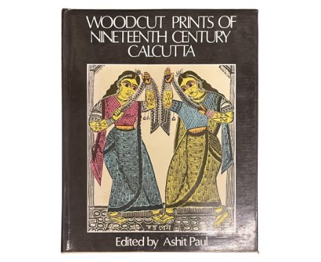 Woodcut Prints of 19th Century Calcutta Seagull Books Calcutta 1983 Hardback. 128 pages, 130 black &amp; white illustrations 