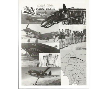 Chuck Older WW2 flying tiger fighter ace signed 10 x 8 montage photo. He became a pilot in the Marine Corps Reserve, but resi
