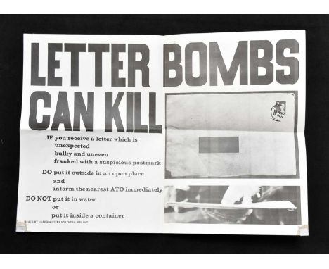 NORTHERN IRELAND PROPAGANDA POSTER; 'LETTER BOMBS CAN KILL', an original public information poster c1973, published by the He