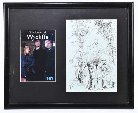THE RETURN OF WYCLIFFE PRESENTATION; to include a sketch and part of the script, framed and glazed.
