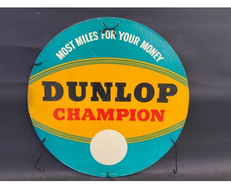 A Dunlop Champion tyres circular advertising card sign, 24" diameter. 