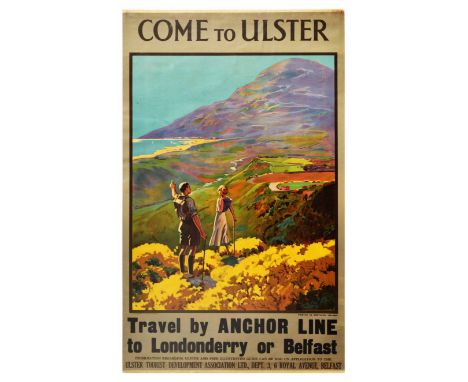 Original vintage travel poster - Come to Ulster. Travel by Anchor Line to Londonderry or Belfast - featuring a colourful desi