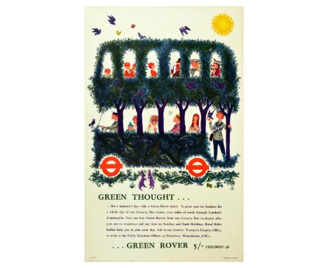 Original vintage advertising poster issued by London Transport, promoting the Green Rover ticket. Green Thought…Green Rover. 