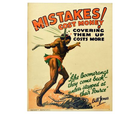 Original vintage propaganda poster - Mistakes cost money! Covering them up costs more. "Like Boomerangs they come back - unle