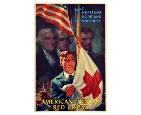 Original vintage propaganda poster issued by the American Junior Red Cross featuring the slogan Your Heritage Hope and Opport