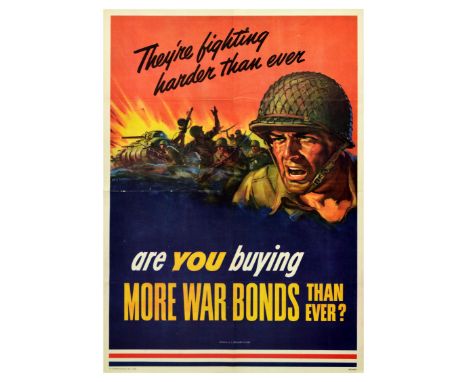 Original vintage World War Two propaganda poster advertising war bonds, issued by the US treasury. Text reads: They’re fighti