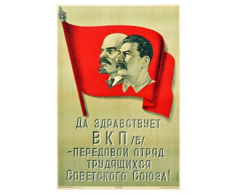 Original vintage Soviet propaganda poster by Vladimir Stenberg showing the busts of Lenin and Stalin on a red flag. Text belo