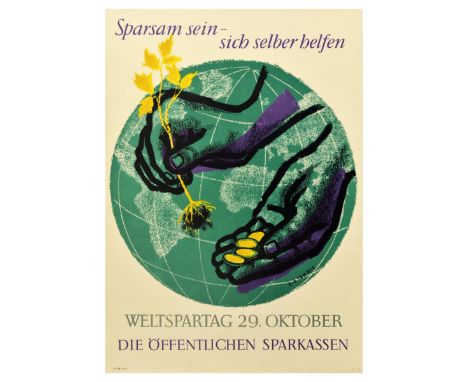 Original vintage propaganda poster: Be thrifty - help yourself. World Savings Day 29 October. The Public Savings Banks. / Spa