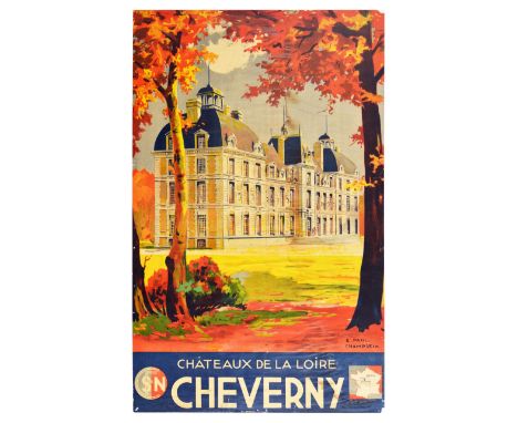 Original vintage travel poster promoting the Chateaux de le Loire in Cheverny issued by Societe nationale des chemins de fer 