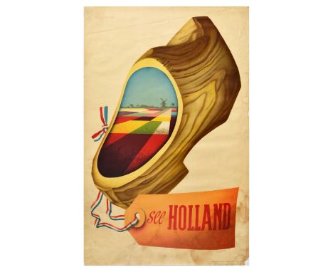 Original vintage travel poster - See Holland. The poster shows a wooden clog on a plain background - inside the clog is an im