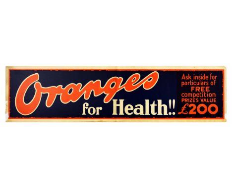 Original vintage health food advertising poster - Oranges for Health! Ask Inside for particulars of FREE competition prizes v