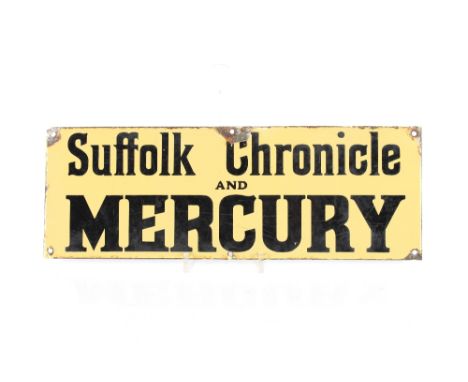 A vintage enamel sign for "Suffolk Chronical and Mercury", 43cm x 15cm&nbsp;