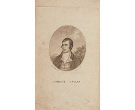 Burns, Robert Poems, chiefly in the Scottish Dialect Edinburgh: for the author, 1787. First Edinburgh edition, 8vo, pp. [iii]