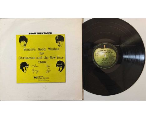 THE BEATLES - FROM THEN TO YOU - CHRISTMAS 1970 LP (FAN CLUB - LYN 2154). Here we have a superb fan club issued LP rarity by 