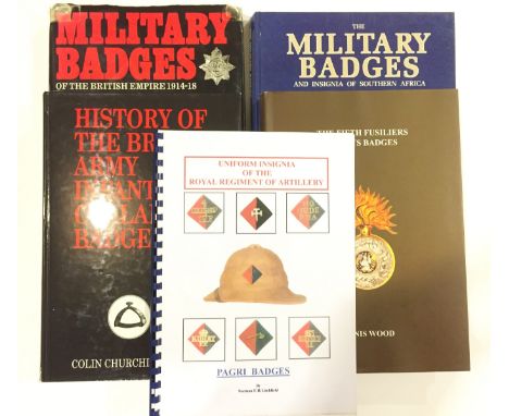 Selection of Military Badge Reference Books. Comprising: Pagri Badges by Norman Litchfield ... “Fifth Fusiliers and its badge