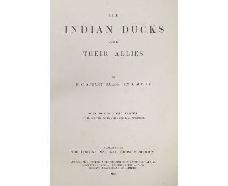 Baker (Edward Charles Stuart). The Indian Ducks and their Allies, London: The Bombay Natural History Society, 1908, half-titl