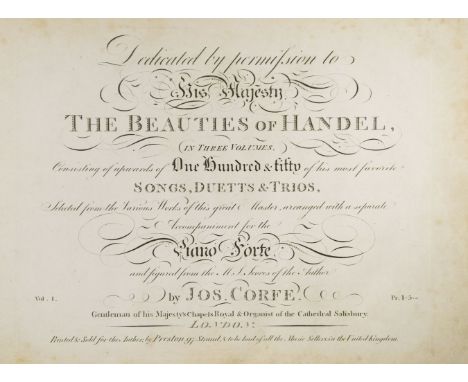 Handel (George Frideric). The Beauties of Handel, in three volumes, consisting of upwards of one hundred &amp; fifty of his m