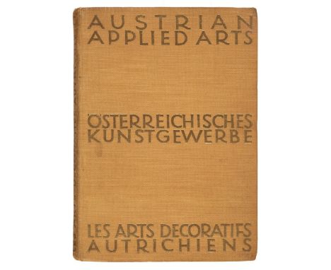 Rochowanski (Leopold Wolfgang, editor). Ein Fuhrer durch das Osterreichische Kunstgewerbe, mit geleitworten von Dr. Michael H