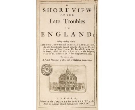 [Dugdale, William]. A Short View of the Late Troubles in England; Briefly setting forth, their rise, growth and tragical conc