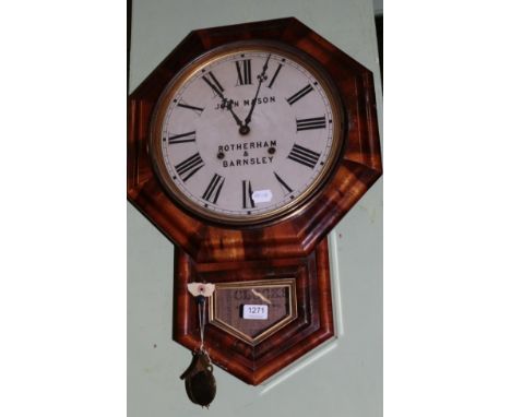 A Victorian mahogany drop dial wall clock inscribed John Mason, Rotherham &amp; Barnsley 