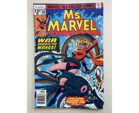 MS. MARVEL #16 - (1978 - MARVEL Pence Copy) - First appearance of Mystique (cameo) + Scarlet Witch, Beast, Namorita, Tiger Sh