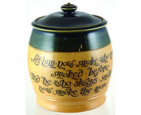 DOULTON TOBACCO JAR. 6.5ins tall to top of lid. Motto LET HIM NOW SMOKE WHO EVER/ SMOKED BEFORE/ AND HE WHO ALWAYS SMOKED/ NO