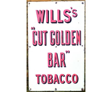 WILLS S ENAMEL SIGN. Wooden backing 31.5 by 20ins, WILLS S/ CUT GOLDEN/ BAR/ TOBACCO red & black lettering on white backgroun