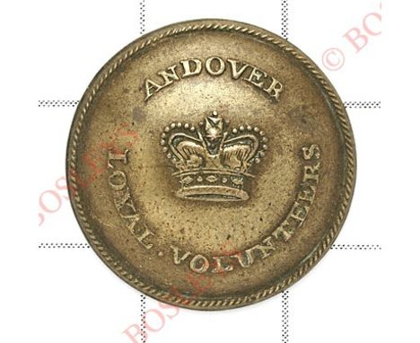 Andover Loyal Volunteers George III Hampshire Officer’s gilt open-back coatee button circa 1803-08Crown within ‘Andover Loyal