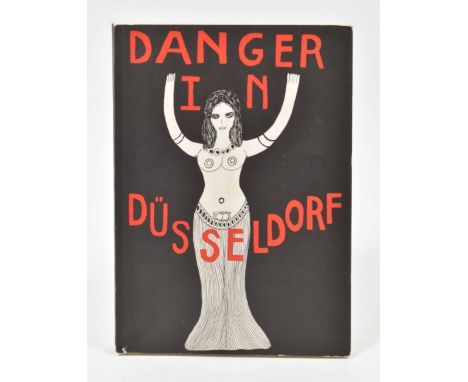 [Women Artists] Dorothy Iannone, Danger in Düsseldorf, Or I am not what I seem Stuttgart, Edition Hans-Jörg Mayer, 1973. Sign