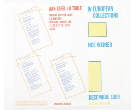 [Prints and Posters] Lawrence Weiner, (1) Posters hanging in European Collections Geneva, Sous-Sol, 1989. Colour printed exhi