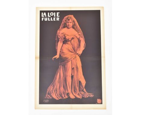 [Entertainment: Pantomimes, Revues, Variety Shows, etc.] [Serpentine dance] La Loie Fuller Friedländer, Hamburg, 1906. 71 x 4