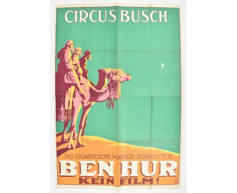 [Entertainment: Pantomimes, Revues, Variety Shows, etc.] [Theatre. Circus Bush] Ben Hur Das gigantische Manege-Schaustück. Ke