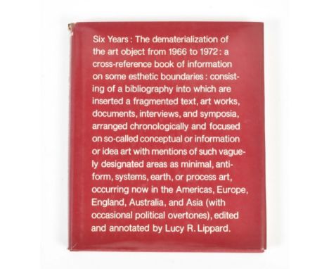 [s and 1970s] Lucy R Lippard, Six Year: the dematerialization of the art object  London, Studio Vista, 1973. Rare first UK ed