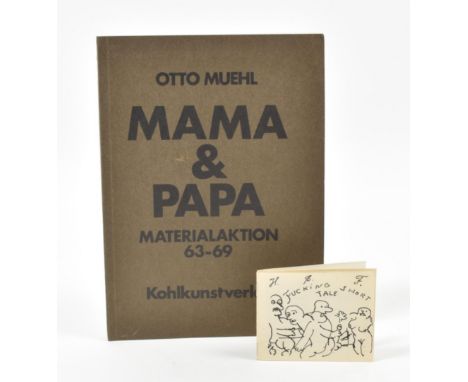 [s and 1970s] Otto Muehl, Mama & Papa. (1) Materialaktion 63-69 Frankfurt, Kohlkunstverlag, 1969. First edition. Softcover, 2