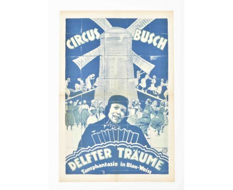 [Folklore] [Holland. Windmills. Circus Busch] Delfter Träume. Tanzphantasie in Blau-Weiss Friedländer, Hamburg, 1922. 48 x 71
