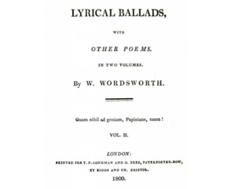 Wordsworth, William and Samuel Taylor Coleridge. Lyrical Ballads, with Other Poems, 2 volumes, second edition of volume one, 