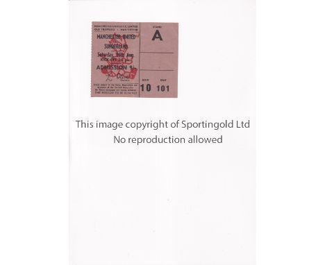 MANCHESTER UNITED       Ticket for the home League match v Sunderland 30/8/1969, vertical crease and very slight mark.     Ge
