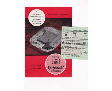 MANCHESTER UNITED         Programme and ticket for the home Inter Cities Fairs Cup tie v Djurgardens I.F. of Stockholm 27/10/