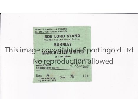 MANCHESTER UNITED        Ticket for the away Milk League Cup tie v Burnley 9/10/1984.      Generally good 