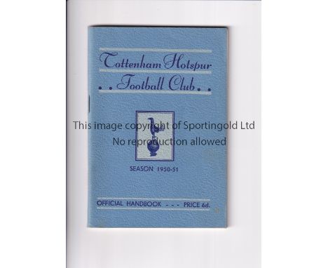 TOTTENHAM HOTSPUR        Official Handbook for the season 1950/1951. Division 1 Championship season.      Generally good