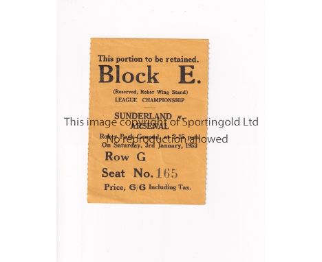 ARSENAL     Ticket for the away League match v Sunderland 3/1/1953 in Arsenal's Championship season, very slightly creased.  