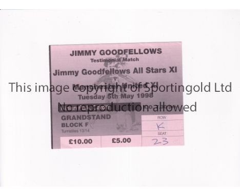MANCHESTER UNITED             Ticket for the away Jimmy Goodfellows Testimonial match at Ninian Park Cardiff v Jimmy Goodfell