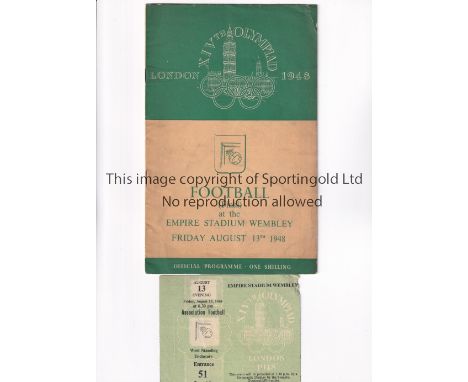 LONDON FOOTBALL OLYMPICS 1948      Programme and ticket for the XIVth Olympiad London 1948 at Empire Stadium Wembley Sweden v