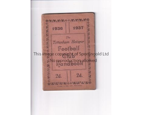 TOTTENHAM HOTSPUR        Official handbook for the season 1936/1937.       Generally good