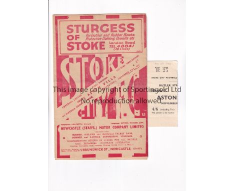 STOKE CITY V ASTON VILLA 1947    Programme and ticket for the League match at Stoke 22/11/1947, both with horizontal crease, 