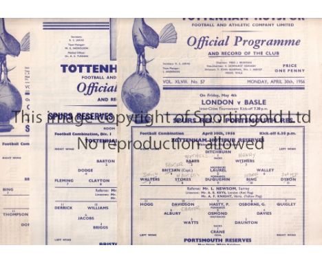 TOTTENHAM HOTSPUR     Four single sheet home programmes for Football Combination matches v Portsmouth 30/4/1956, v Swindon To