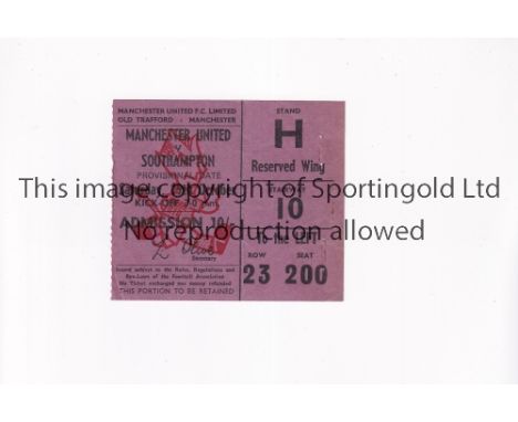MANCHESTER UNITED         Ticket for the home League match v Southampton 19/10/1968, vertical crease, holes from rusted stapl