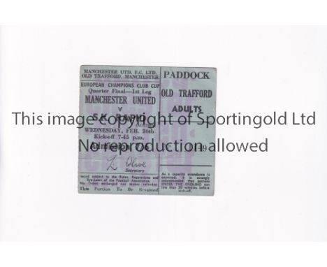 MANCHESTER UNITED         Ticket for the home European Champions Cup Quarter Final 1st leg tie v S.K. Rapid Austria 26/2/1969
